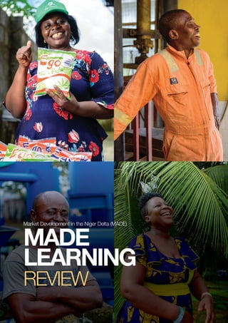 Market Development in the Niger Delta (MADE)
MADE
LEARNING
REVIEW
 