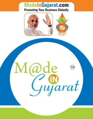 Made In Gujarat - Main Catalog, MIG Media Neurons Ltd., Websites, B2B, B2C, Publications, Magazines, International Trade Shows.