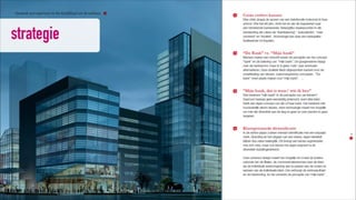 banking visie, medical,...
strategie
 