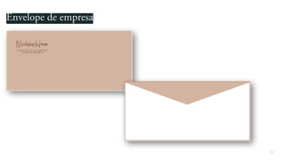 11
Envelope de empresa
 