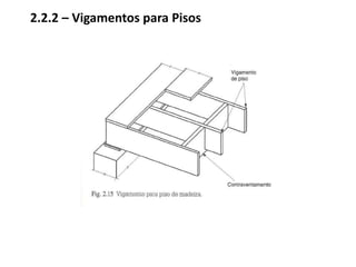 como a evaporação da umidade é mais rápida nas extremidades ( onde as fibras longitudinais estão abertas ), a peça pode fendilhar-se durante a secagem. ( * pode-se pintar as extremidades da peça com alcatrão para se retardar a evaporação ).as peças roliças de diâmetro variável ( em forma de tronco de cone ) são comparadas, para efeito de cálculo, a uma peça cilíndrica de diâmetro igual ao do terço da peça. ( Fig. 2.1)2.1.2 – Madeira Falquejadaé obtida de troncos, através do corte com machados.