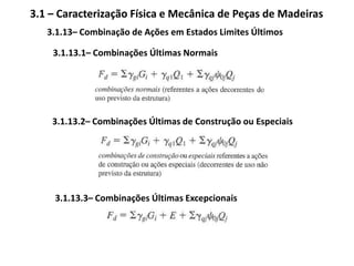 2.2.4 – Pontes em Madeira