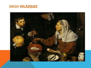 DIEGO VELÁZQUEZ
 