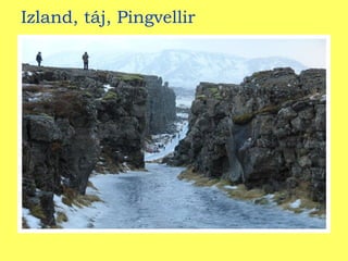 Izland, táj, Pingvellir 