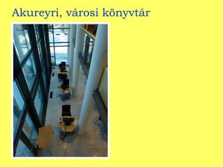 Akureyri, városi könyvtár 