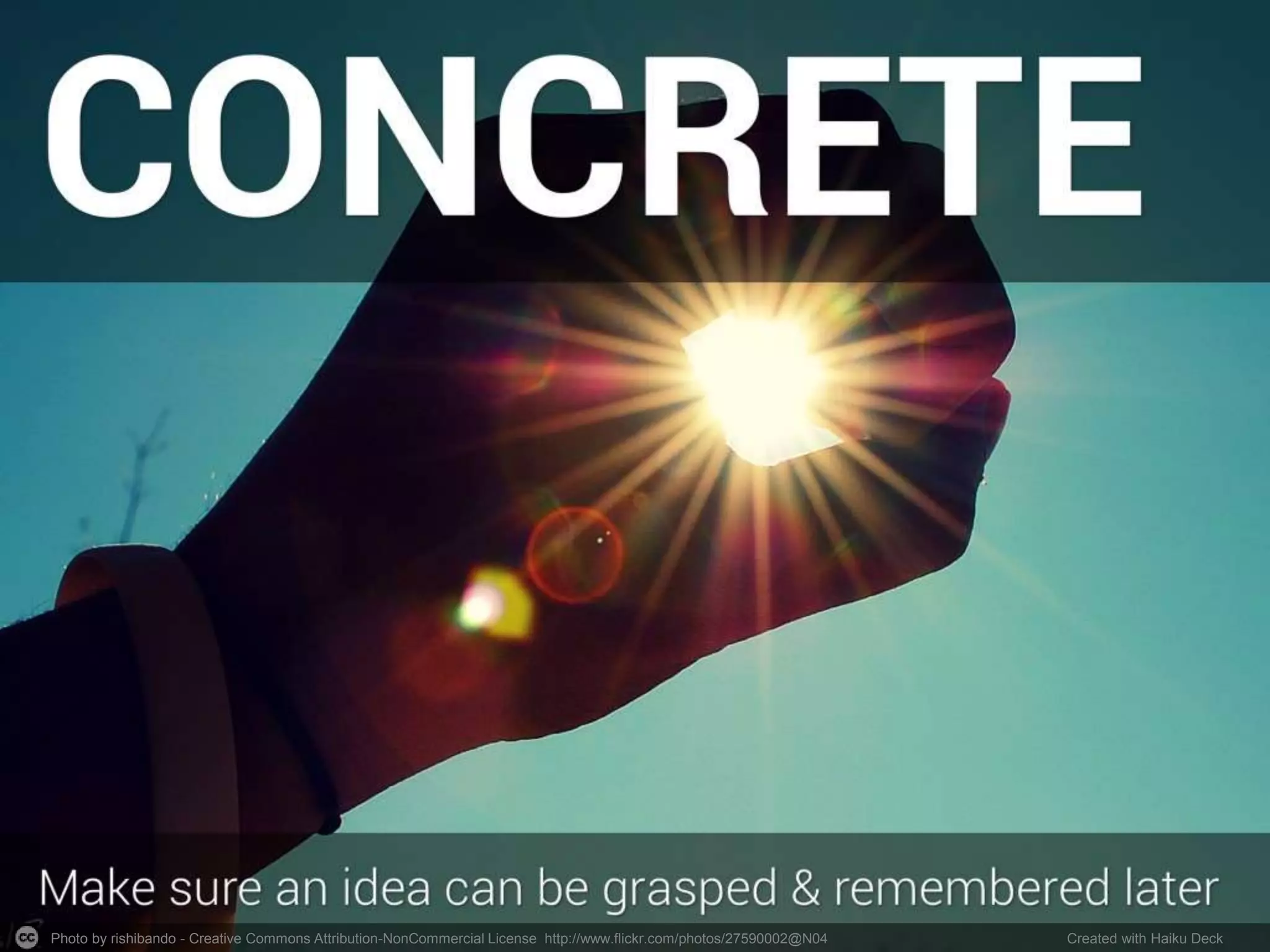 Photo by rishibando - Creative Commons Attribution-NonCommercial License http://www.flickr.com/photos/27590002@N04 Created with Haiku Deck
 