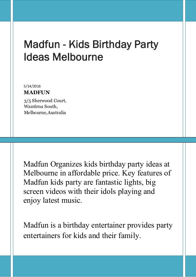Madfun Kids Birthday Party Ideas Melbourne Madfun Kids Birthday Party Ideas Melbourne