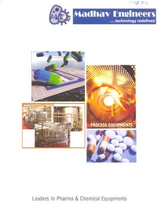 Pharma Process and Laboratory Equipments By Madhav Engineers