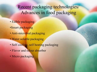 advances in food packaging | PPTX