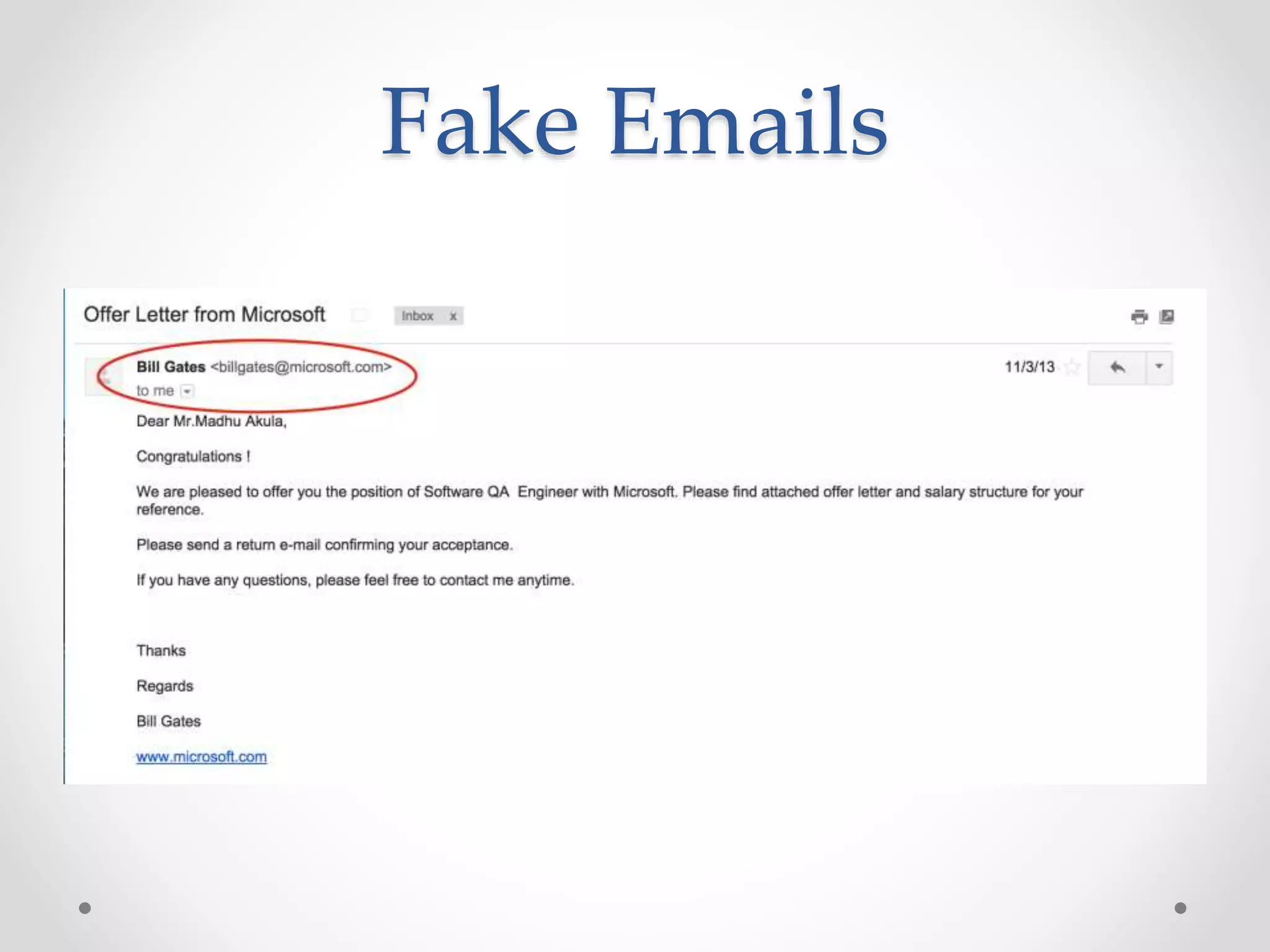 Fake Emails
 