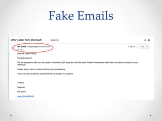 Fake Emails
 