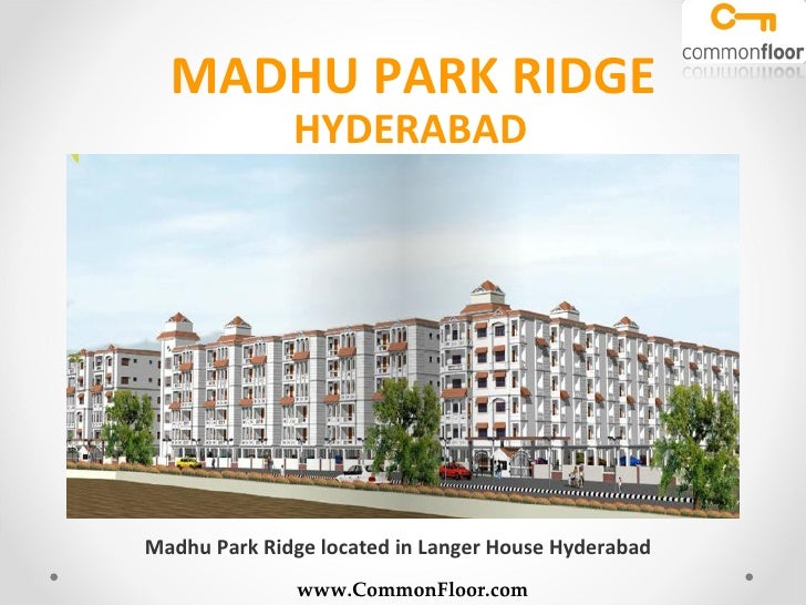 Madhu Park Ridge Hyderabad