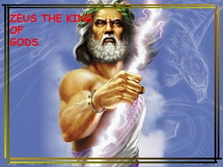 ZEUS THE KING OF GODS 