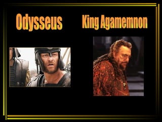 Odysseus King Agamemnon 