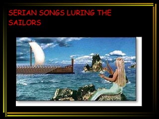 SERIAN SONGS LURING THE SAILORS 