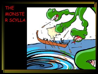 THE MONSTER SCYLLA  