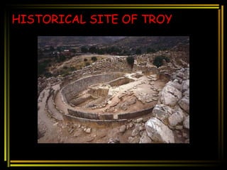 HISTORICAL SITE OF TROY 
