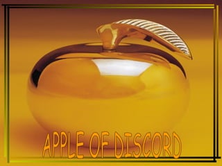 APPLE OF DISCORD 