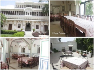 Nimaj Palace
 