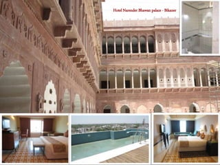 Hotel Narender Bhawan palace - Bikaner
 