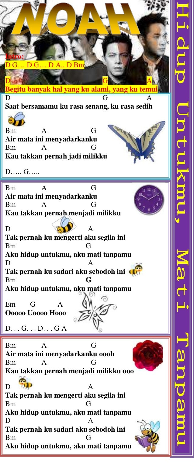 Noah Hidup Untukmu Mati Tanpamu