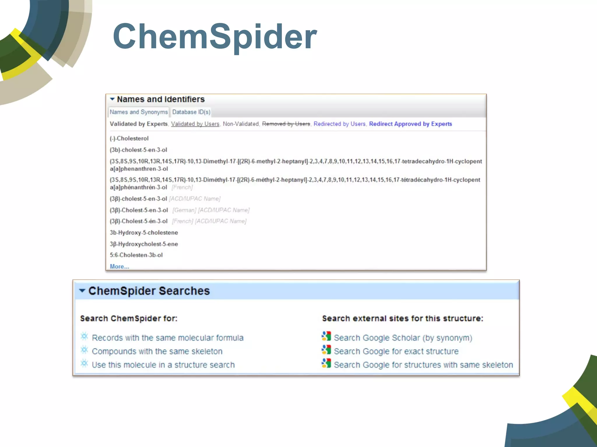 ChemSpider
 