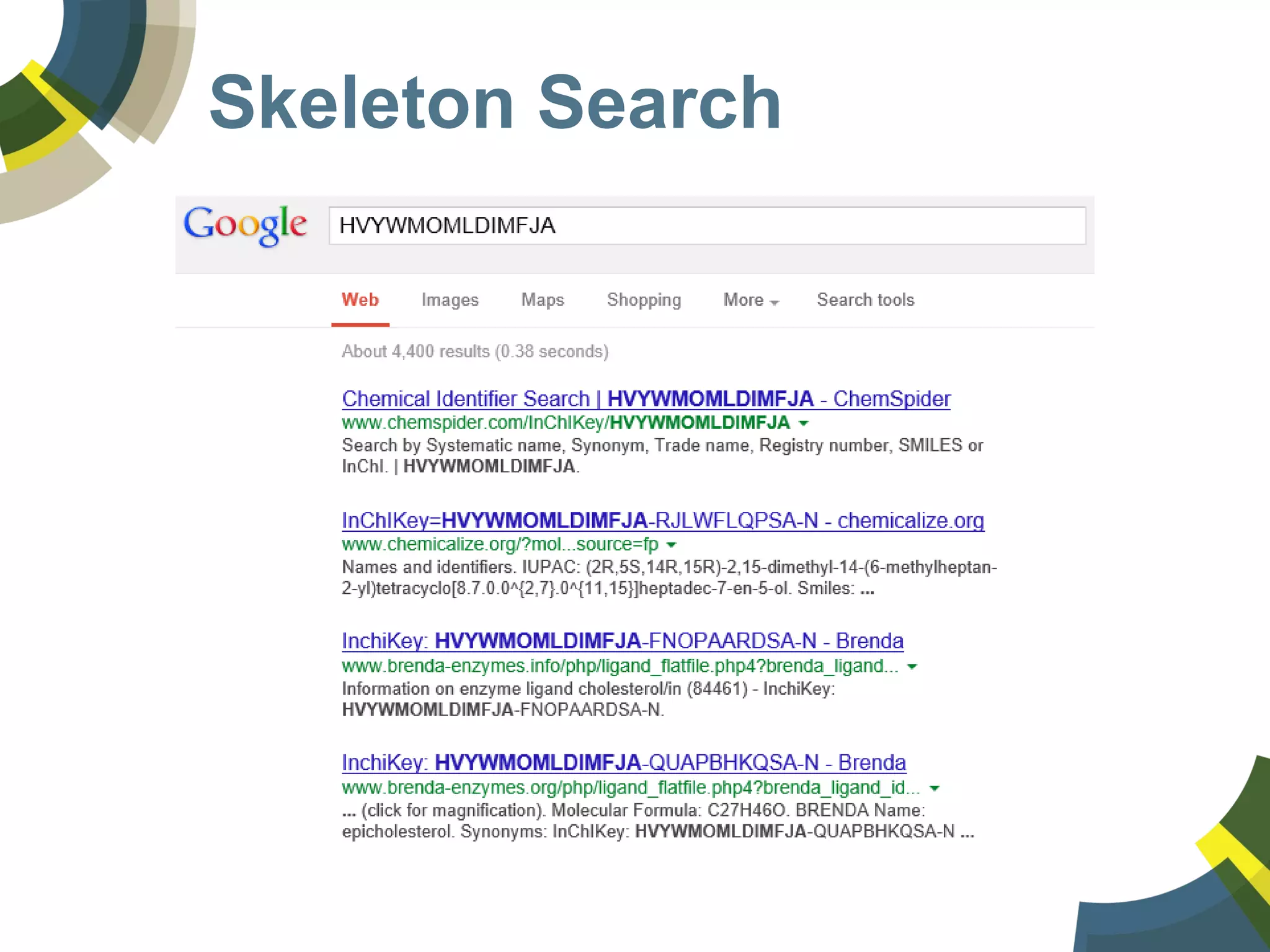 Skeleton Search
 