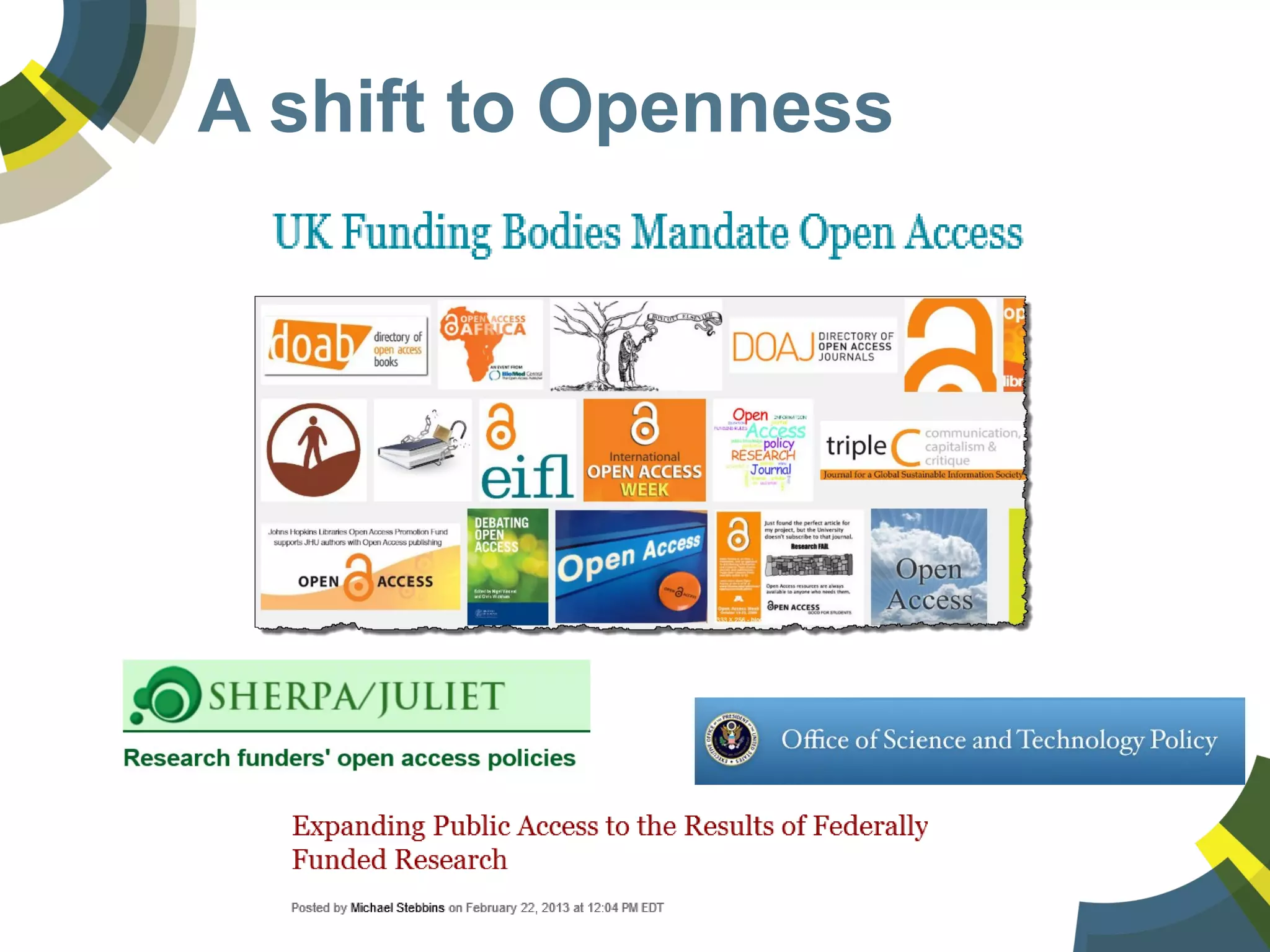 A shift to Openness
 