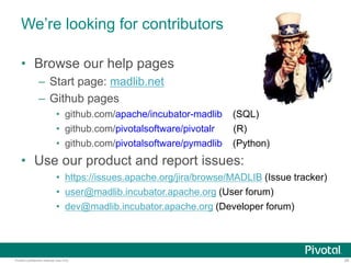 Sql Madlib MADlib Architecture and Functional Demo on How to Use MADlib/PivotalR ...