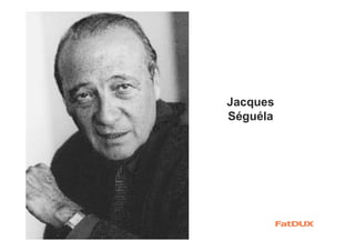 Jacques
Séguéla
 