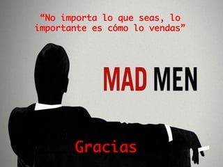 Mad Men Caso de Transmedia Storytelling (Narrativas ...