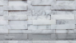 Tiles Demo
 