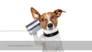 Communication Demo
 