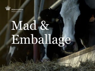 Mad &
Emballage
 