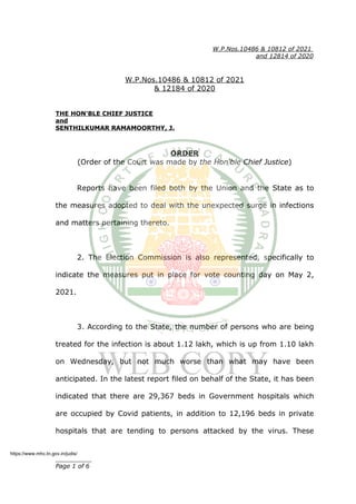 W.P.Nos.10486 & 10812 of 2021
and 12814 of 2020
W.P.Nos.10486 & 10812 of 2021
& 12184 of 2020
THE HON'BLE CHIEF JUSTICE
an...