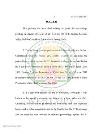2 Crl.O.P.No.232 of 2021
O R D E R
This petition has been filed seeking to quash the proceedings
pending in Special S.C.No...