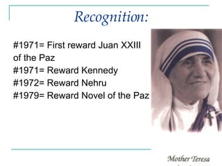 Recognition: #1971= First reward Juan XXIII  of the Paz #1971= Reward Kennedy #1972= Reward Nehru #1979= Reward Novel of the Paz 