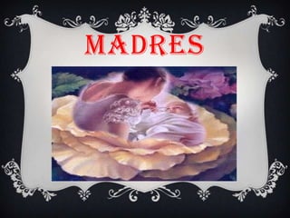 Madres 