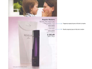 Diseño especial para el día de la madre
Fragancia especial para el día de la madre
 