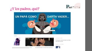 ¿Y los padres, qué? 
 