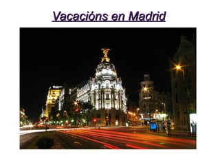 Vacacións en Madrid Title 