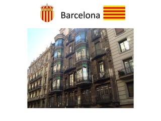 Barcelona
 