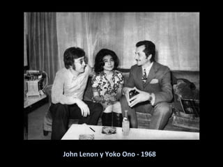 John Lenon y Yoko Ono - 1968 