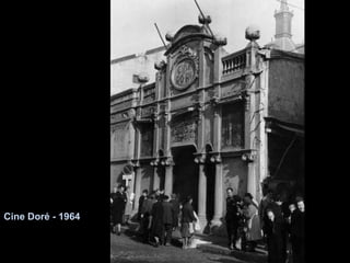 Cine Doré - 1964 