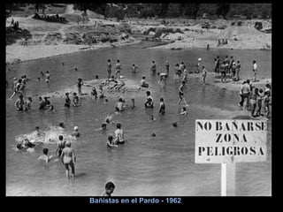 Bañistas en el Pardo - 1962 