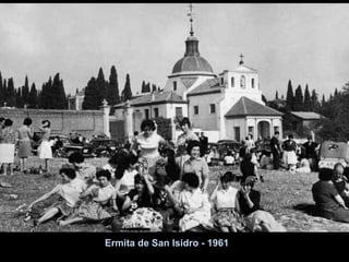 Ermita de San Isidro - 1961 