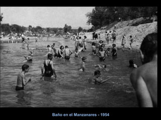 Baño en el Manzanares - 1954 