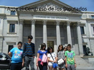 Ante el Congreso de los Diputados
 