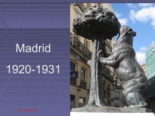 Madrid 
1920-1931 
Autor: J. Díaz Aguado 
 