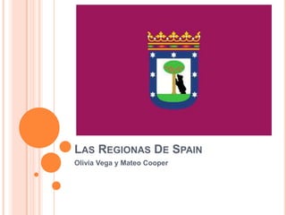 Las Regionas De Spain Olivia Vega y Mateo Cooper 